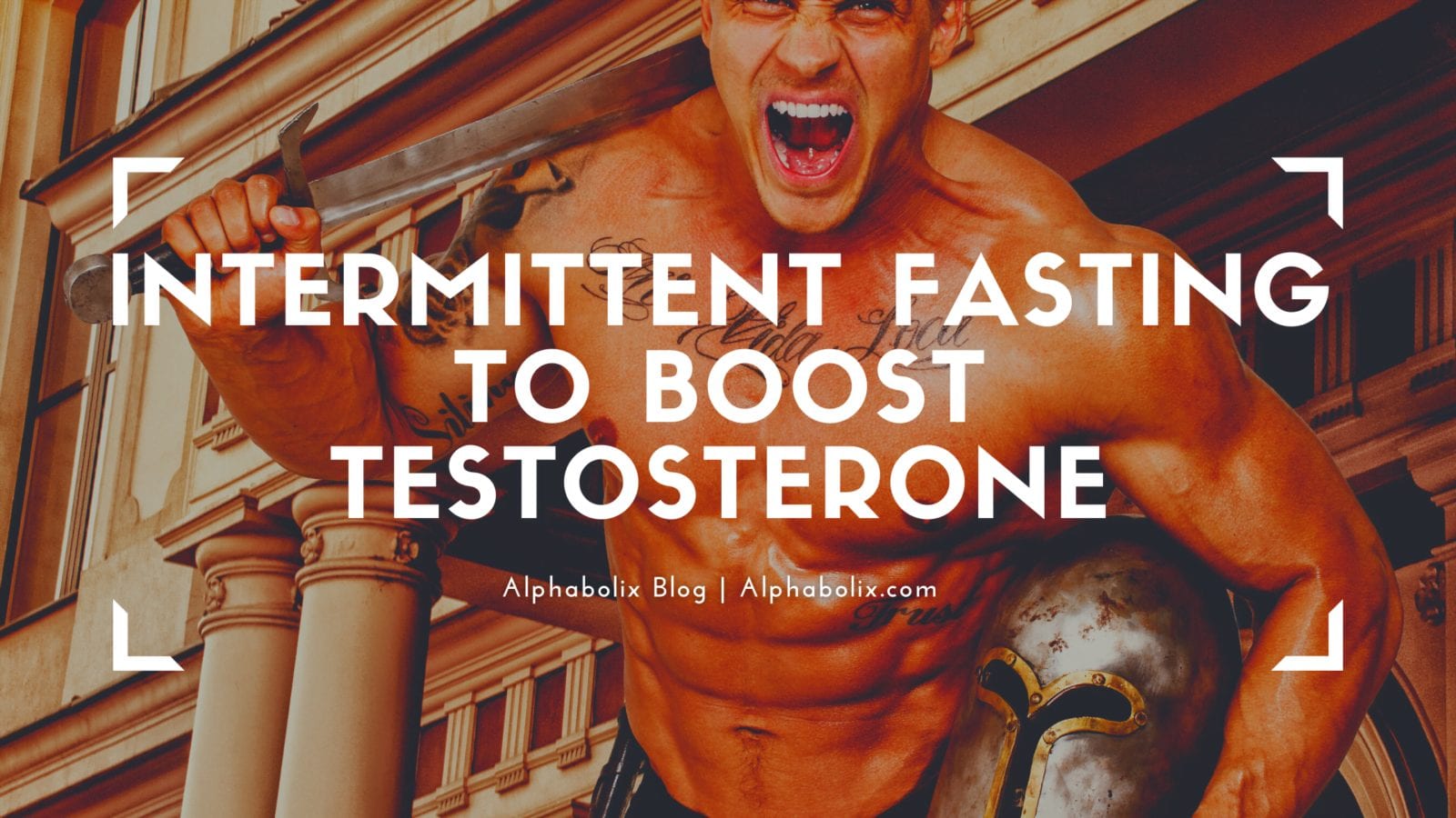 Intermittent Fasting to Boost Testosterone